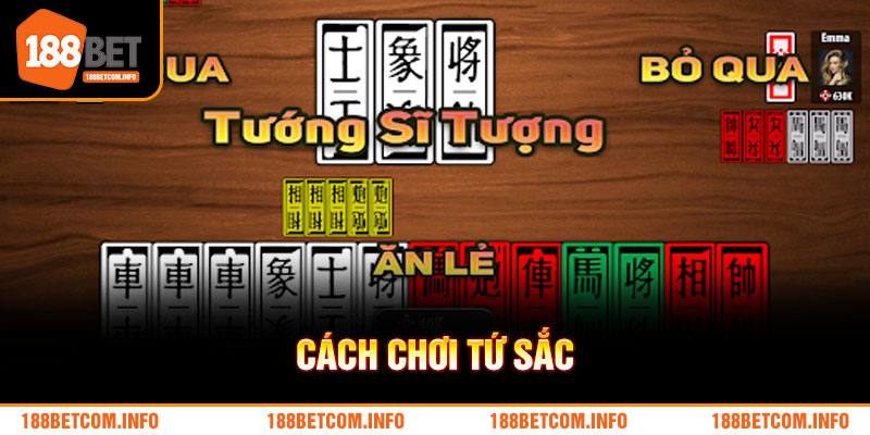 Cách Chơi Tứ Sắc - Hướng Dẫn Chuẩn Xác Từ Nhà Cái 188bet